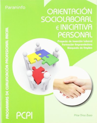 Orientación sociolaboral e iniciativa personal, de DÍAZ ZAZO, MARÍA PILAR | portada del libro