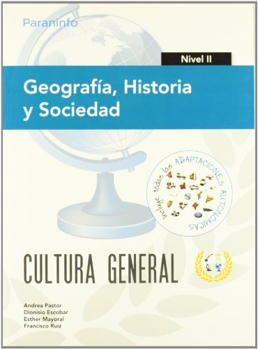Geografía, Historia y Sociedad. Nivel II. Cultura general, de ESCOBAR , DIONISIO | portada del libro