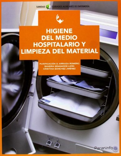 Higiene del medio hospitalario y limpieza de material, de ARRIAZA ROMERO, PURIFICACION DOLORES | portada del libro