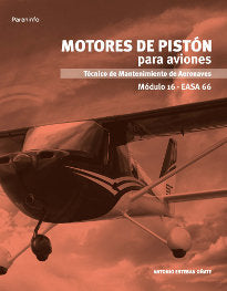 Motores de pistón para aviones. Módulo 16, de ESTEBAN OÑATE, ANTONIO | portada del libro