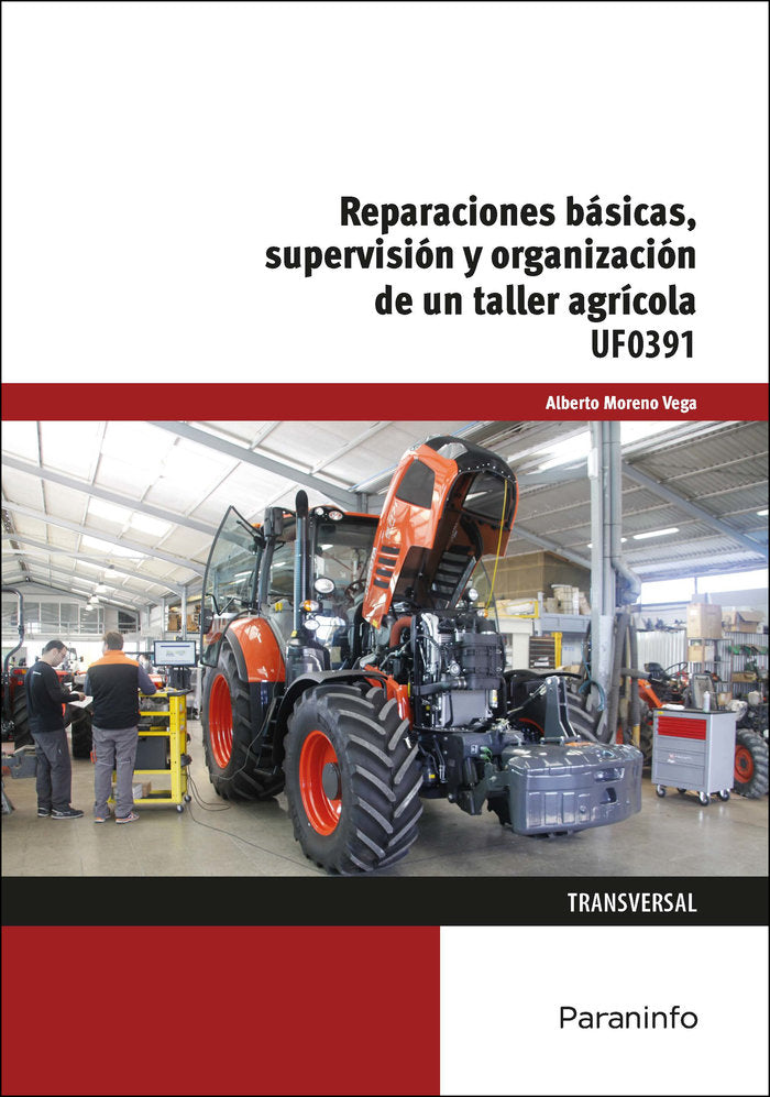 REPARACIONES BASICAS SUPERVISION Y ORGANIZACION DE UN TALLE, de MORENO VEGA, ALBERTO | portada del libro