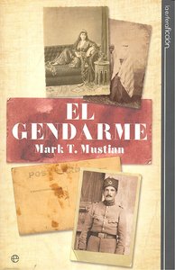 El gendarme, de MUSTIAN | portada del libro