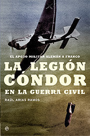 LEGION CONDOR, LA, de ARIAS RAMOS | portada del libro