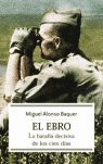EBRO, EL BATALLA DECISIVA BOLSILLO, de BAQUER | portada del libro