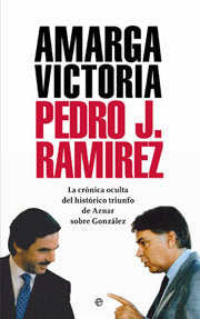 AMARGA VICTORIA, de RAMIREZ, PEDRO J | portada del libro