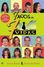 7 AÑOS DE SIETE VIDAS, de PASTOR, SONIA | portada del libro