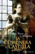 COMUNERA DE CASTILLA,LA, de María Teresa Álvarez | portada del libro