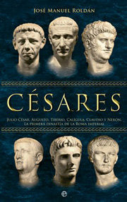 Césares, de Roldán Hervás, José Manuel | portada del libro