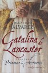 CATALINA DE LANCASTER, de ALVAREZ | portada del libro