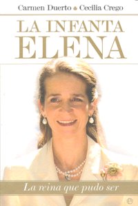INFANTA ELENA,LA, de DUERTO | portada del libro