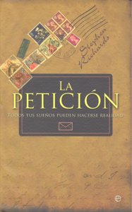PETICION,LA TODOS LOS SUEÑOS PUEDEN HACERSE REALIDAD, de RICHARDS | portada del libro