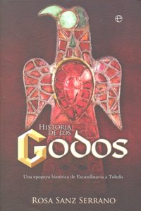 HISTORIA DE LOS GODOS, de SANZ SERRANO | portada del libro