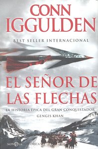 El señor de las flechas, de IGGULDEN | portada del libro