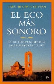 El eco más sonoro, de HIGUERAS ESTEBAN,JESUS | portada del libro