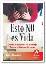 Esto no es vida, de MARSHALL, PETER | portada del libro