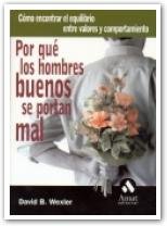 Por qué los hombres buenos se portan mal, de WEXLER,DAVID.B | portada del libro