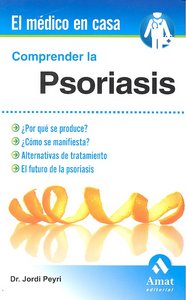 Comprender la Psoriasis, de Peyri Rey, Jorge | portada del libro
