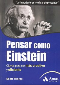 Pensar como Einstein, de Thorpe, Scott | portada del libro