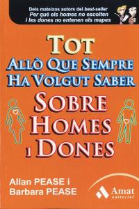 Tot allò que sempre ha volgut saber sobre homes i dones, de Pease, Allan | portada del libro