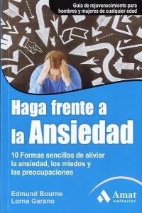 Haga frente a la ansiedad, de BOURNE | portada del libro