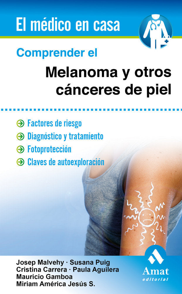 Comprender el melanoma y otros cánceres de piel, de Malvehy Guilera, Josep | portada del libro