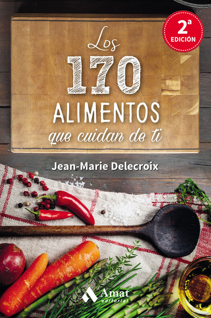 Los 170 alimentos que cuidan de ti, de Delecroix, Jean-Marie | portada del libro