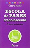 Escola de Pares d'adolescents, de González Vázquez, Óscar | portada del libro