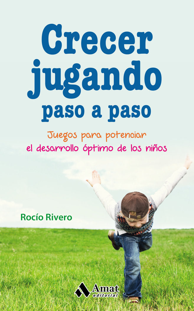 Crecer jugando paso a paso, de Rivero Lopez, Rocío | portada del libro