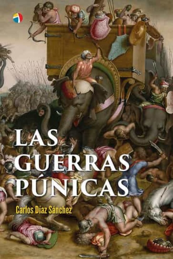 LAS GUERRAS PUNICAS, de DIAZ SANCHEZ | portada del libro
