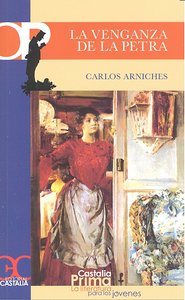 La venganza de la Petra, de ARNICHES,CARLOS | portada del libro