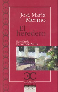 heredero, El, de Merino, José María | portada del libro