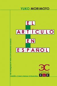 El artículo en español, de Morimoto, Yuko | portada del libro