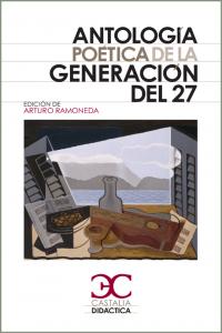 Antología poética de la generación del 27 ., de Varios autores | portada del libro