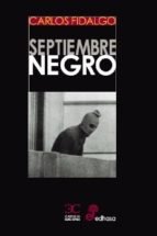 Septiembre negro, de Fidalgo, Carlos | portada del libro