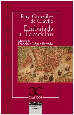 EMBAJADA A TAMORLAN, de GONZALEZ DE CLA | portada del libro