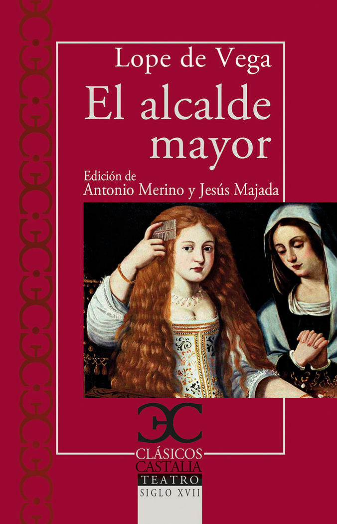 El alcalde mayor, de Lope de Vega, Félix | portada del libro