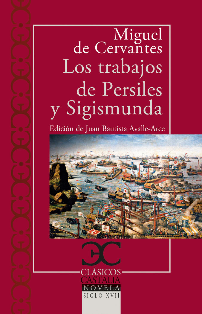 Los trabajos de Persiles y Sigismunda, de CERVANTES SAAVEDRA, MIGUEL DE | portada del libro