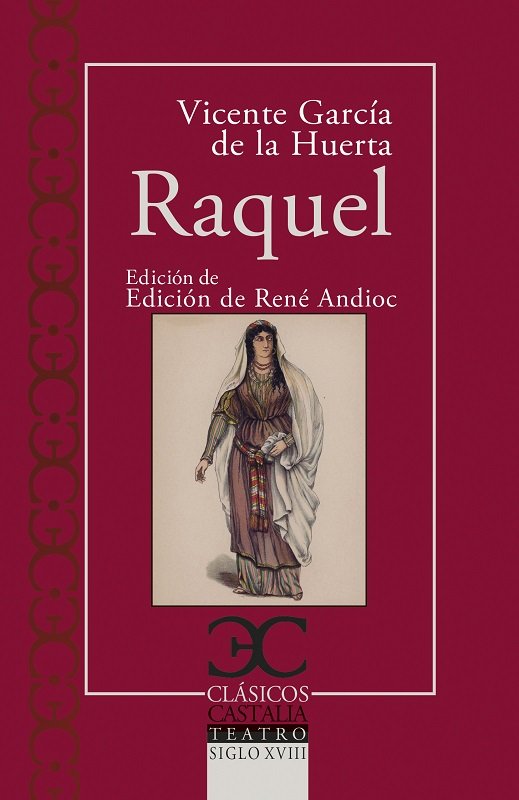 RAQUEL, de GARCIA DE LA HUERTA, VICENTE | portada del libro