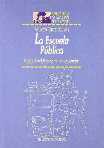 La escuela pública, de Ruiz, Aurora | portada del libro