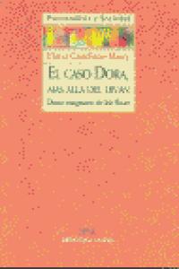 El caso Dora, más allá del diván, de Castellano-Maury, Eloísa | portada del libro
