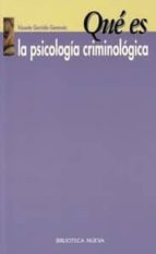 Qué es la psicología criminológica, de Vicente Garrido | portada del libro