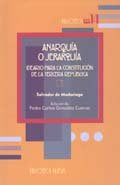Anarquía o jerarquía, de Madariaga, Salvador de | portada del libro