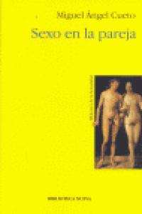 Sexo en la pareja, de MIGUEL ANGEL CUETO | portada del libro