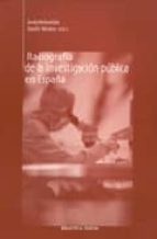Radiograf¡a de la investigación pública en España, de Emilio Muñoz | portada del libro