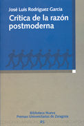 Crítica de la razón postmoderna, de Rodríguez García, José Luis | portada del libro