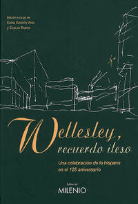 Wellesley, recuerdo ileso, de Gascón Vera, Elena | portada del libro