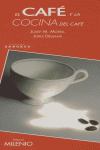 El café y la cocina del café, de Morell Bitrià, Josep M. | portada del libro
