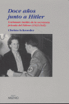 Doce años junto a Hitler, de Schroeder, Christa | portada del libro
