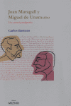 Joan Maragall y Miguel de Unamuno, de Bastons Vivanco, Carles | portada del libro