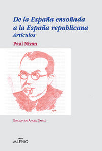 De la España ensoñada a la España republicana, de Paul Nizan | portada del libro